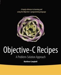 Objective-C Recipes A Problem-Solution Approach by Matthew Campbell Free Ship!