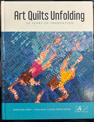 Art Quilts Unfolding: 50 Years of Innovation, Bavor, Nancy,Ellis, Lisa, SAQA