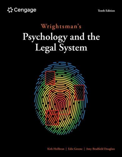 Wrightsman’s Psychology and the Legal System by Heilbrun, Kirk