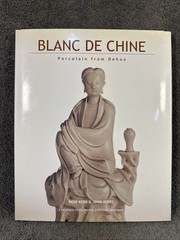 Blanc de Chine Porcelain From Denial Catalog Hickley Collection Singapore 2002
