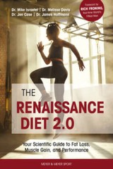 The Renaissance Diet 2.0: Your Scientific Guide to Fat Loss, Muscle – VERY GOOD