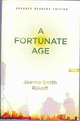 A Fortunate Age Joanna Smith Rakoff