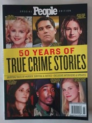 People Special Edition Magazine 50 YEARS of TRUE CRIME STORIES Gripping Tales