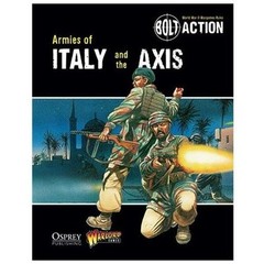 Italy – Armies of Italy and the Axis: Warlord Games Bolt Action