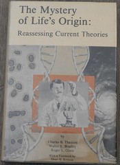SIGNED The Mystery of Life’s Origin by Thaxton, Charles B.; Bradley, Walter L.;