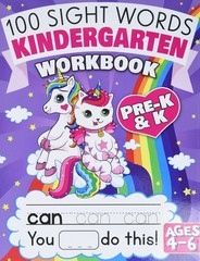 100 Sight Words Kindergarten Workbook Ages 4-6: A Whimsical Learn to Read & …