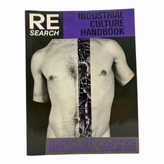 RE/SEARCH Industrial Culture Handbook Issue #6/7 9th printing 1992 V. Vale