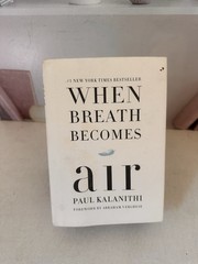 When Breath Becomes Air: Pulitzer Prize Finalist