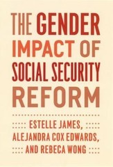The Gender Impact of Social Security Reform, Wong, Rebeca,Edwards, Alejandra Cox