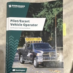 Evergreen Safety Council Pilot/Escort Vehicle Operator Handbook PB