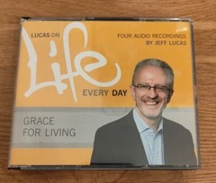 AUDIO BOOK – Lucas On Life Every Day Grace For Living Jeff Lucas Well-Being CD