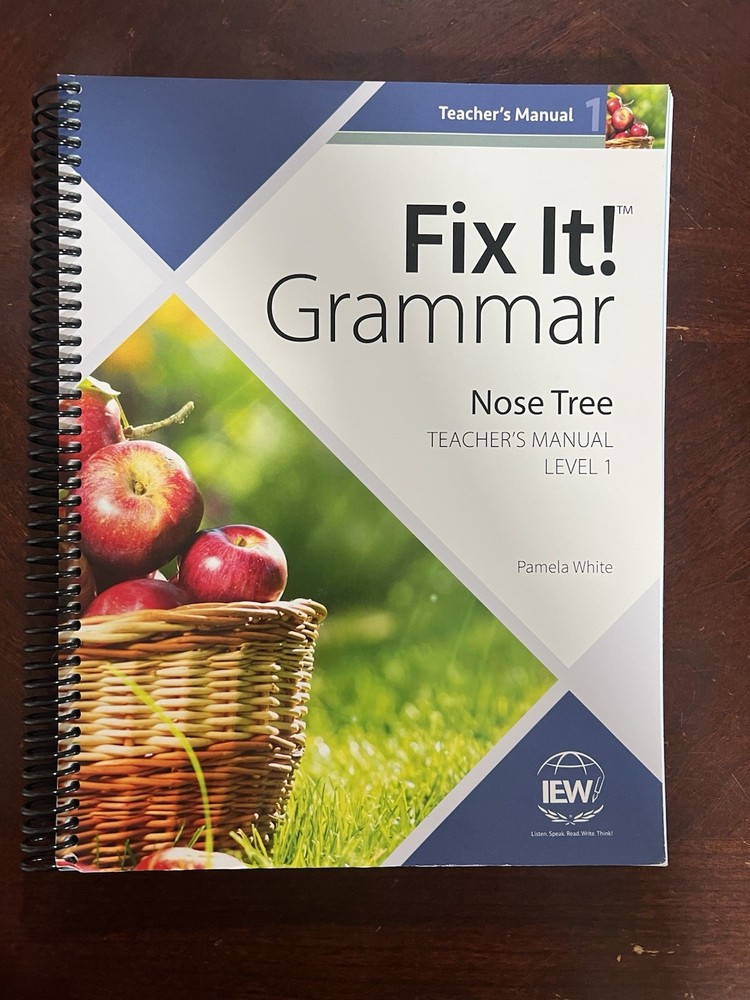Fix It! Grammar: the Nose Tree, Teacher’s Manual Book Level 1 by Pamela White…