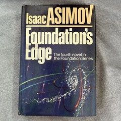 Foundation’s Edge; Isaac Asimov; First Edition; First Printing