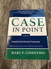 Case in Point 11 : Complete Case Interview Preparation by Marc P. Cosentino…
