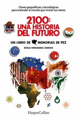 2100: una Historia Del Futuro 2100: a Story of the Future : Clave