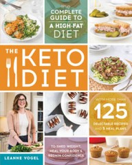 The Keto Diet: The Complete Guide to a High-Fat Diet, with More Than – VERY GOOD