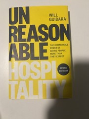 Unreasonable Hospitality Will Guidara Hardcover Business Leadership Customer Ser