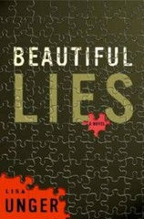 Beautiful Lies (Ridley Jones, Book 1) – Hardcover By Unger, Lisa – GOOD