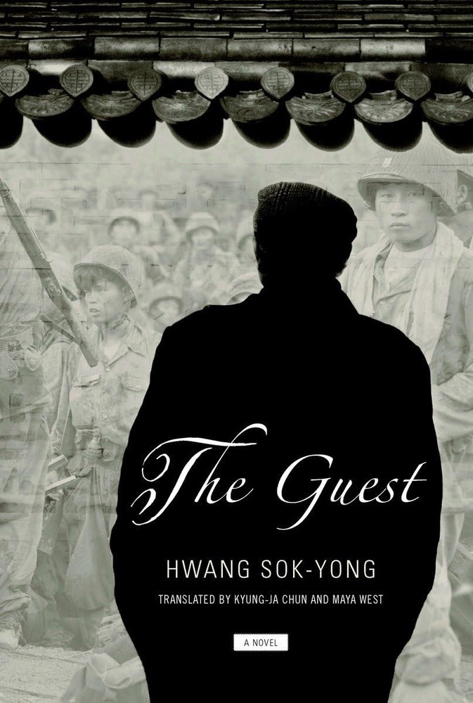 The Guest: A Novel – Sok-Yong, Hwang|Chun, Kyung-Ja|West, Maya – Good – See …