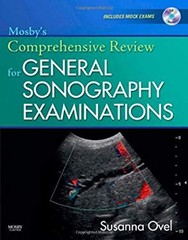 Mosby’s Comprehensive Review for General Sonography Examinations