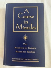 A Course in Miracles Foundation For Inner Peace – Workbook For Students
