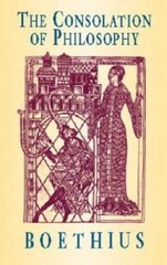 The Consolation of Philosophy – Paperback By Boethius – GOOD