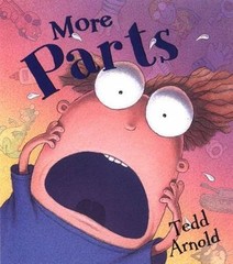 More Parts – Tedd Arnold, 9780803714175, hardcover