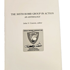 Vintage 1990 The 305th Bomb Group in Action: An Anthology John V. Craven, editor