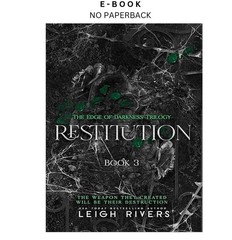 Restitution (The Edge of Darkness: Book 3) (The Edge, Leigh Rivers 2024