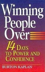 Winning People over: 14 Days to Power and Confidence – Hardcover – VERY GOOD