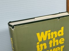 Wind in the Tower Mao Tsetung & the Chinese Revolution 1949-1975 By Han Suyin