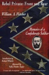 Rebel Private: Front and Rear: Memoirs of a Confederate Soldier – GOOD