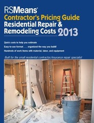 RSMeans Contractor’s Pricing Guide: Residential Repair & Remodeling 2013 by RSMe