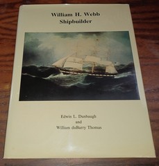 19th Century Naval Architect William H. Webb Monograph / FOLIO HBDJ FOLD-OUTS