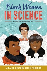 Black Women in Science: A Black History Book for Kids (Biographies for Kids)…