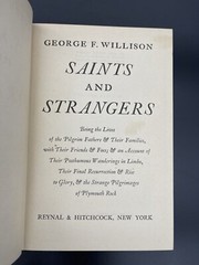 Saints and Strangers George F Willison 1945 1st Edition Mayflower Pilgrims DJ HC