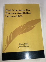 Blair’s Lectures on Rhetoric & Belles-Letters 1822 SC Blair (reprint) 2009