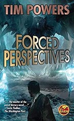 Forced Perspectives Mass Market Paperbound Tim Powers