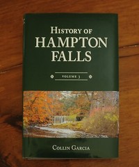 Newly Published 2022 – Volume THREE – The History of Hampton Falls NH 322 Pages