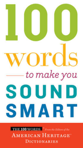 100 Words to Make You Sound Smart – Paperback – VERY GOOD