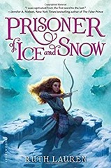 Prisoner of Ice and Snow Hardcover Ruth Lauren