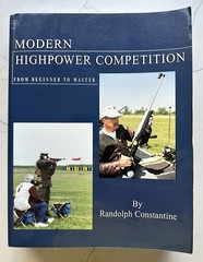 MODERN HIGHPOWER COMPETITION By Randolph Constantine *Very Good Condition*