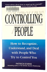 Controlling People, How to Recognize Understand and Deal with People – Paperback