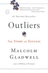 Outliers: The Story of Success – Paperback By Gladwell, Malcolm – VERY GOOD