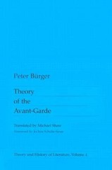 Theory Of the Avant-Garde (Theory and History of Literature) – Paperback – GOOD
