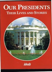 Our Presidents Their Lives and Stories Ideals Softback Rich with the history of