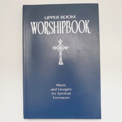 Upper Room Worshipbook Book Music and Liturgies Spiritual Christian Religion