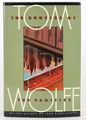 Tom Wolfe The Bonfire of the Vanities Signed First Edition Book * Hardcover