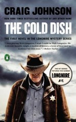 The Cold Dish: A Longmire Mystery – Mass Market Paperback – GOOD