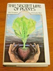 The Secret Life of Plants, Peter Tompkins and Christopher Bird / Rare Hardcover